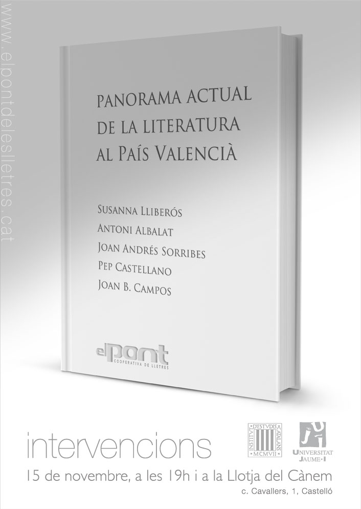 Taula rodona: “Panorama actual de la literatura al País Valencià”